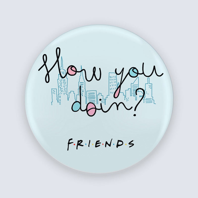 Friends - How you doin? - Kék Kitűző
